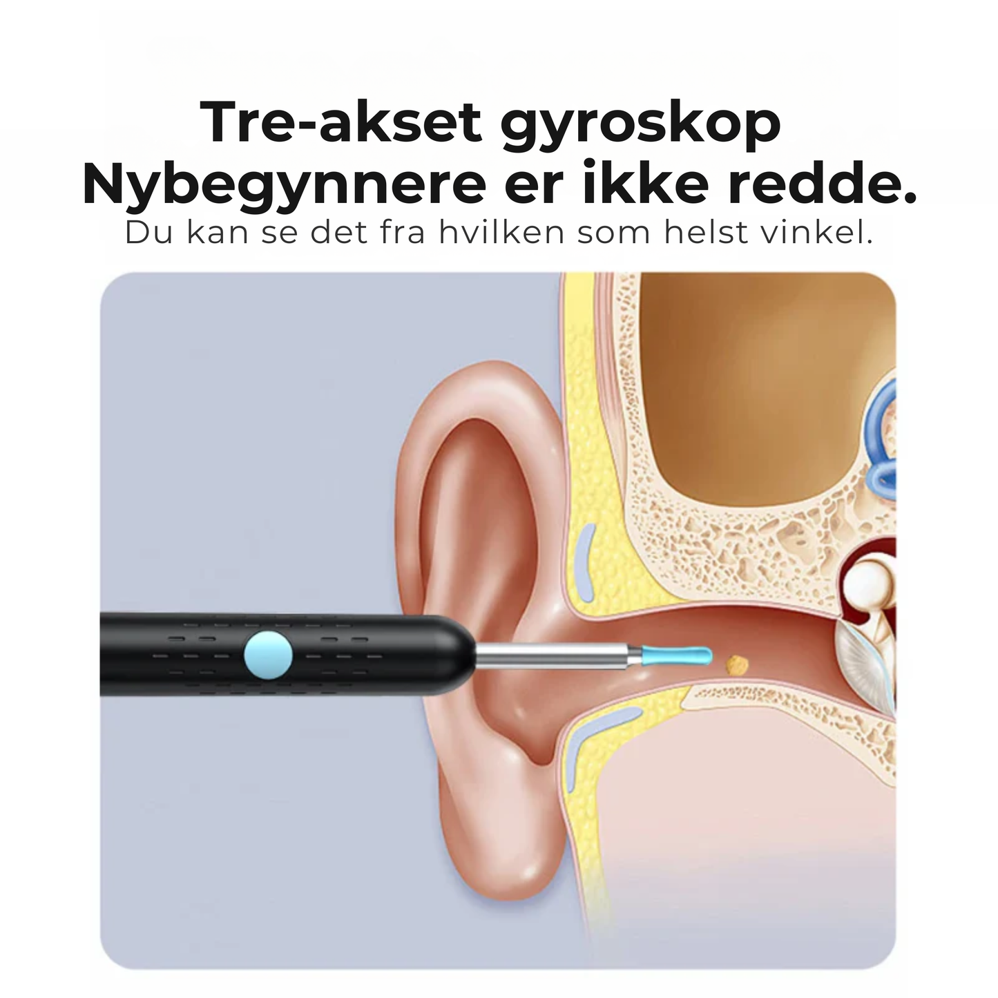 VisionEar™ Smart Camera | Når du endelig kan SE hva som skjer i øret